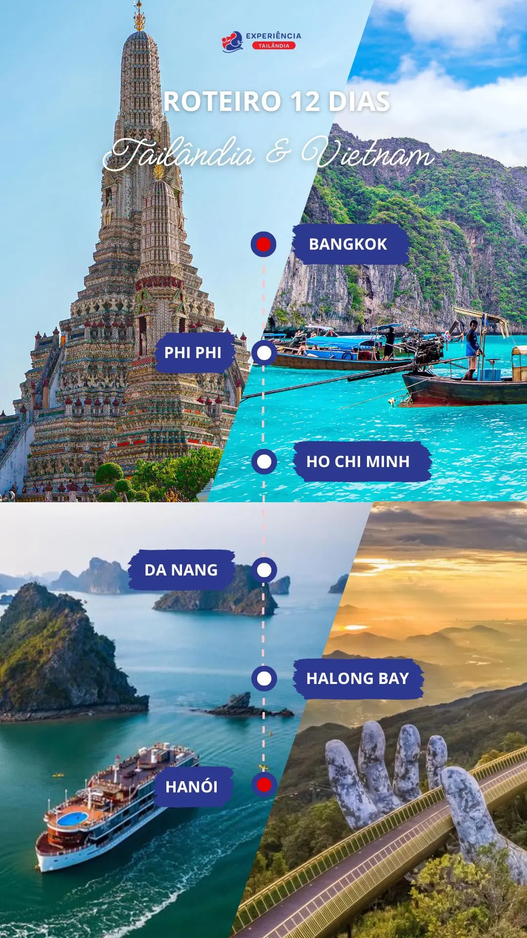 Tailândia ou Vietnã? Por que escolher 1 se você pode conhecer os dois?