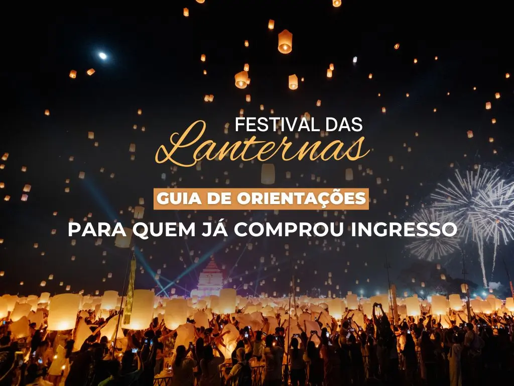 Ilustração Festival das Lanternas 2025: Guia de orientações para quem já comprou ingresso